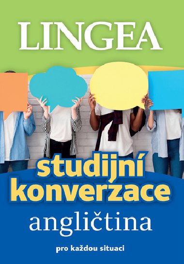 Studijní konverzace angličtina pro každou situaci - Lingea