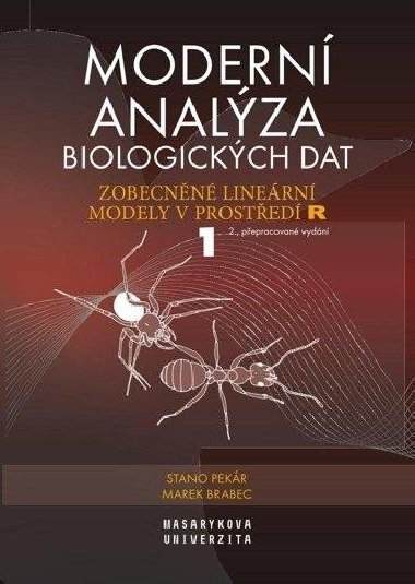 Modern analza biologickch dat 1 - Marek Brabec; Stanislav Pekr