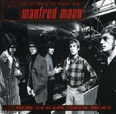 The Very Best Of The Fontana Years - Manfred Mann