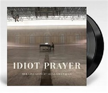 Idiot Prayer - Nick Cave