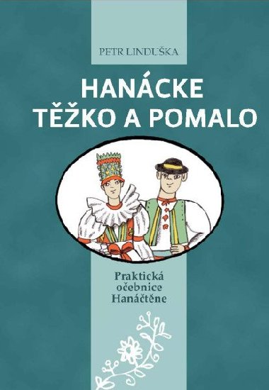 Hancke tko a pomalo - Petr Linduka