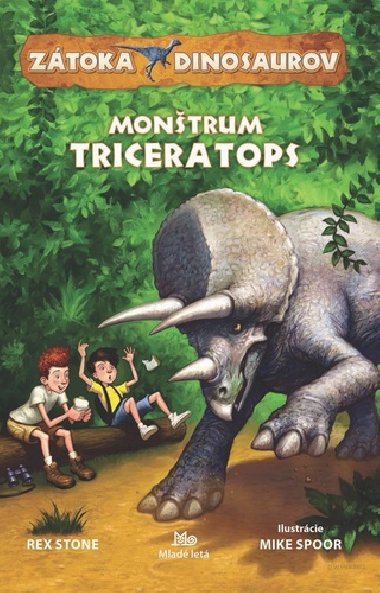 Ztoka dinosaurovo Montrum Triceratops - Rex Stone