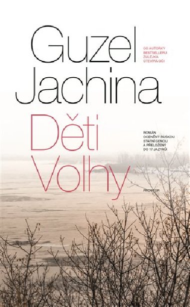 Dti Volhy - Guzel Jachina