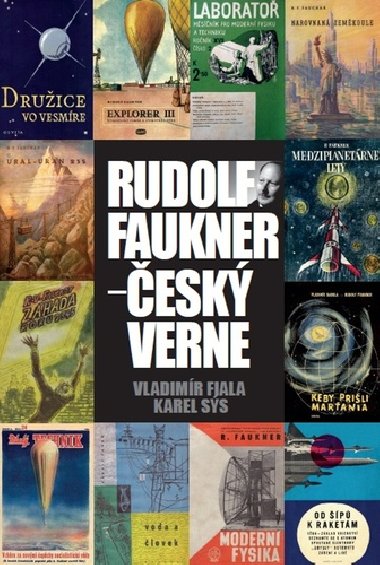 Rudolf Faukner - esk Verne - Karel Ss; Vladimr Fiala