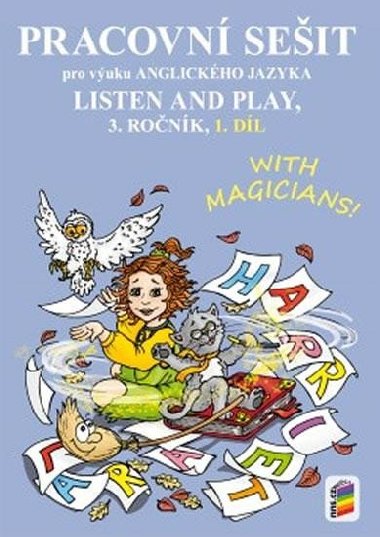 LISTEN AND PLAY With magicians! 1. dl (pracovn seit) - neuveden
