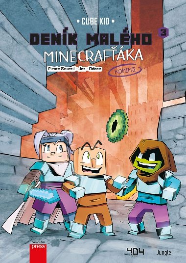 Denk malho Minecrafka: komiks 3 - Cube Kid