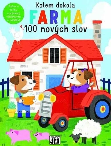 Kolem dokola Na farm - 100 novch slov - Jiri Models