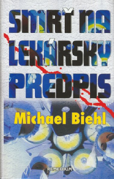 SMR NA LEKRSKY PREDPIS - Michael Biehl