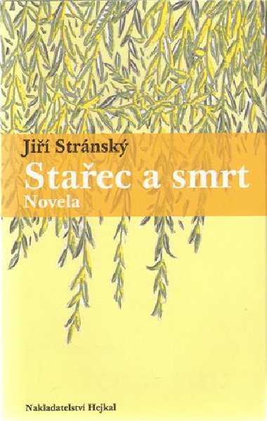 STAEC A SMRT - Ji Strnsk