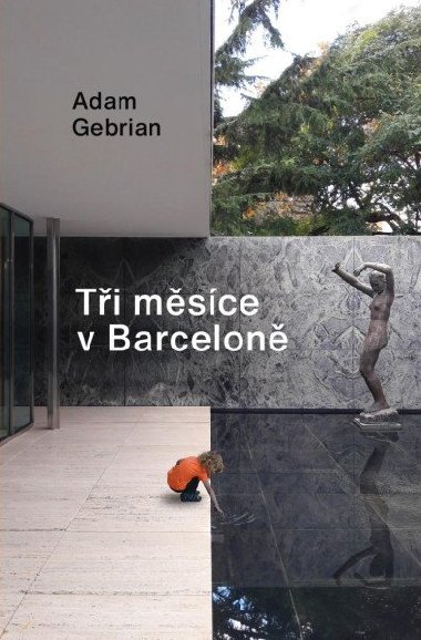 Ti msce v Barcelon - Adam Gebrian