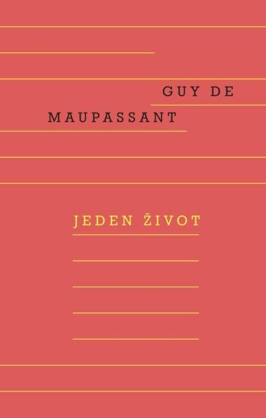 Jeden ivot - Guy de Maupassant