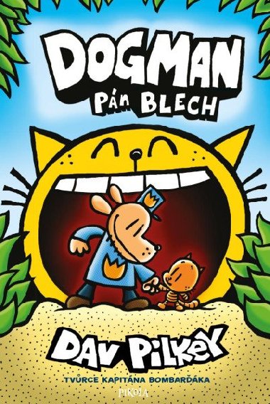 Dogman: Pn blech - Dav Pilkey