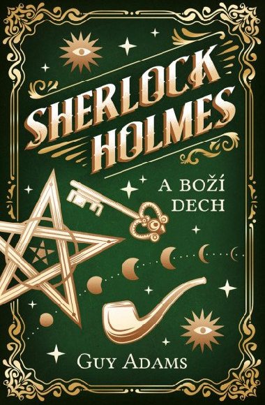 Sherlock Holmes a Bo dech - Guy Adams