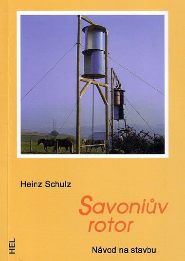 Savoniv rotor - Nvod na stavbu - Heinz Schulz