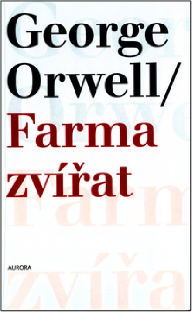 FARMA ZVAT - George Orwell