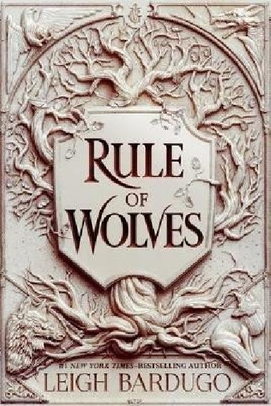 Rule of Wolves (King of Scars Book 2) - Bardugo Leigh