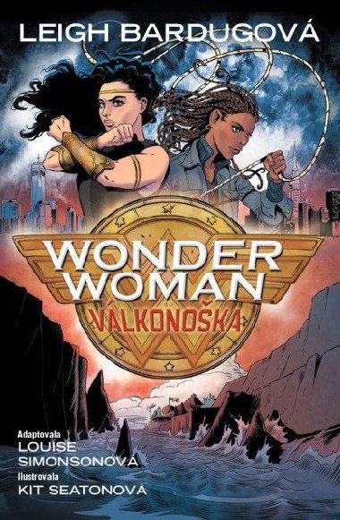 Wonder Woman 7 - Vlkonoka - Leigh Bardugo