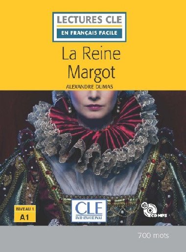 La reine Margot - Niveau 1/A1 - Lecture CLE en franais facile - Livre + CD - Dumas Alexandre