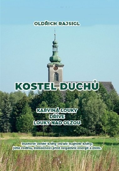 Kostel duch - Oldich Rajsigl