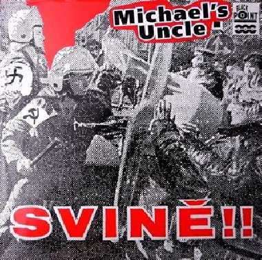 Svin!! - Michaels Uncle