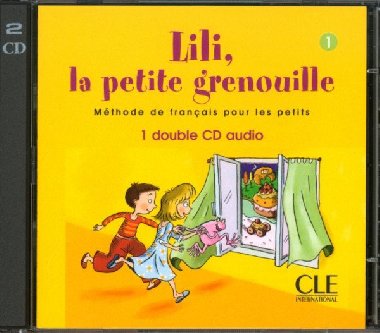 Lili, la petite grenouille - Niveau 1 - CD audio collectif - Meyer-Dreux Sylvie