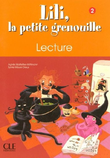 Lili, la petite grenouille - Niveau 2 - Cahier de lecture - Meyer-Dreux Sylvie