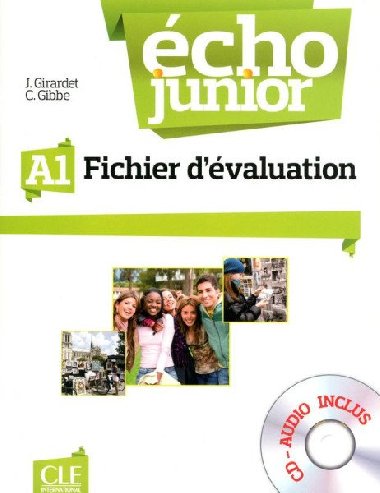 cho Junior - Niveau A1 - Fichier dvaluation + CD - Girardet Jacky