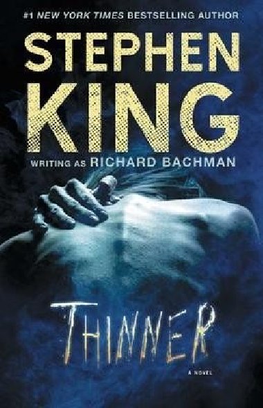 Thinner - King Stephen