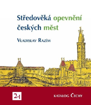 Stedovk opevnn eskch mst 3/2 - Katalog echy - Razm Vladislav