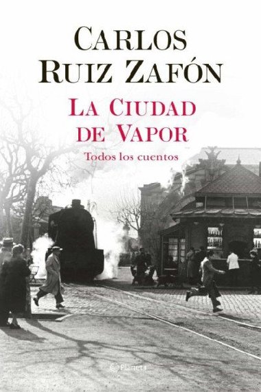 La Ciudad de Vapor - Zafn Carlos Ruiz