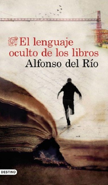 El lenguaje oculto de los libros - del Ro Alfonso