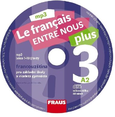 Le francais ENTRE NOUS plus 3 (A2) - CDmp3 - neuveden