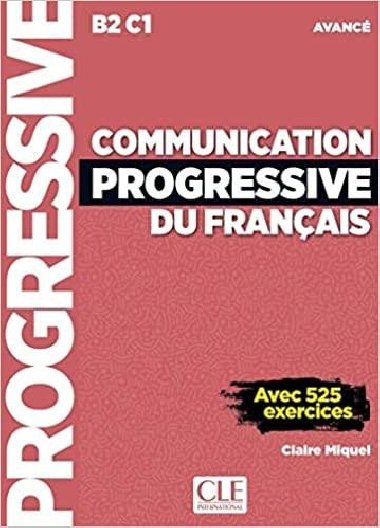 Communication progressive du franais 3E Avanc Livre + CD - neuveden