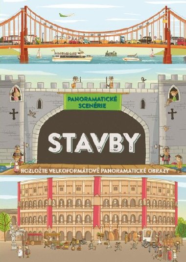 Stavby - Panoramatick scenrie - Philip Steele