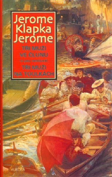 TI MUI VE LUNU (O PSU NEMLUV) TI MUI NA TOULKCH - Jerome Klapka Jerome