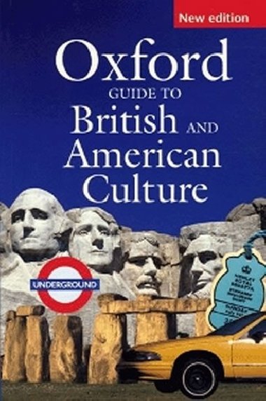 Oxford Guide to British and American Culture New Edition - kolektiv autor