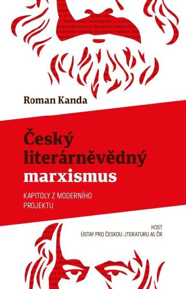 esk literrnvdn marxismus - Kapitoly z modernho projektu - Roman Kanda