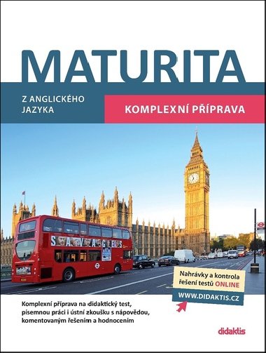 Maturita z anglického jazyka - Komplexní příprava - Ludmila Baláková; Urszula Baron; Juraj Belán