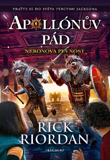 Apollnv pd - Neronova pevnost - Rick Riordan