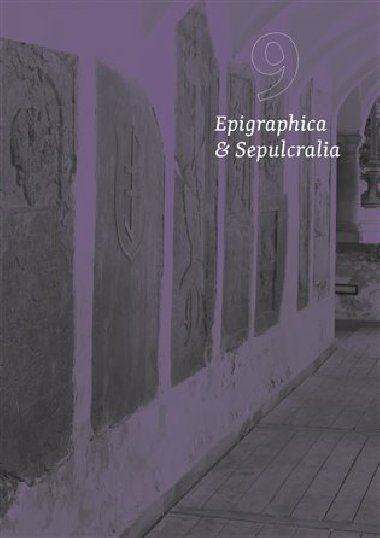 Epigraphica et Sepulcralia 9 - Ji Rohek