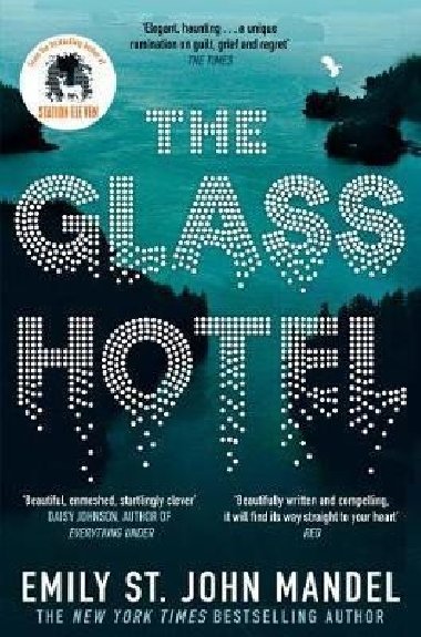 The Glass Hotel - Mandel Emily St. John