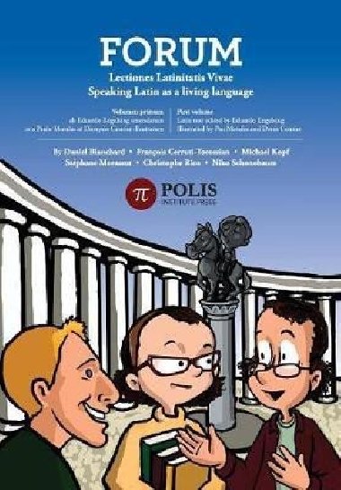 Forum: Lectiones Latinitatis Vivae: Speaking Latin As A Living Language - kolektiv autor