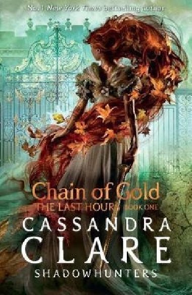 The Last Hours: Chain of Gold - Clareov Cassandra