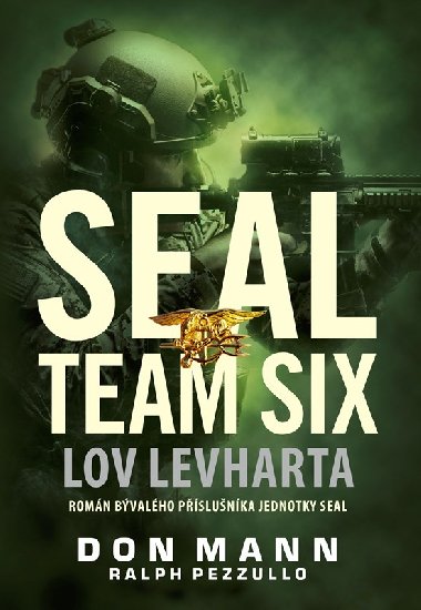 SEAL team six: Lov levharta - Mann Don