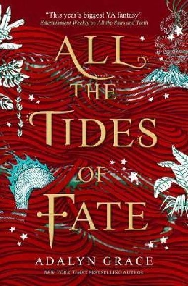 All the Tides of Fate - Grace Adalyn