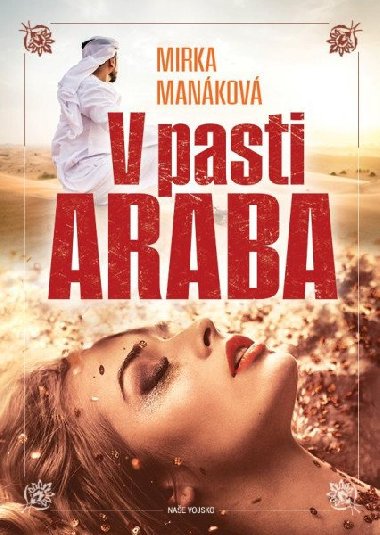 V pasti Araba - Mirka Manáková
