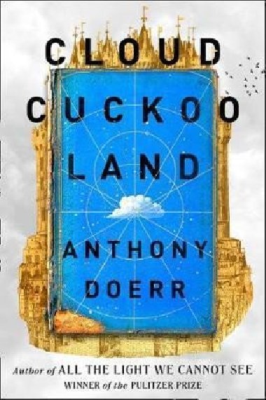 Cloud Cuckoo Land - Doerr Anthony