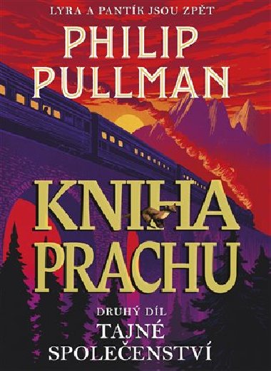 Kniha Prachu 2 - Tajn spoleenstv - Philip Pullman