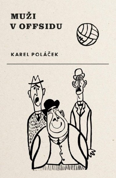 Mui v offsidu - Karel Polek