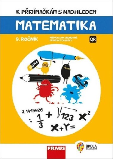 Matematika 9. ronk - K pijmakm s nadhledem 2v1 hybridn - Hana Kutkov